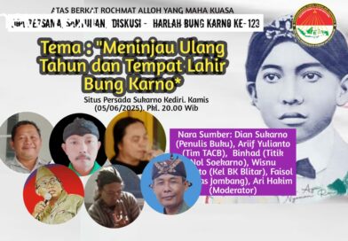 Bumi Kediri Akan Mengguncang Dunia, Gelar Diskusi Terbuka Tinjau Ulang, Tahun dan Tempat Kelahiran Bung Karno
